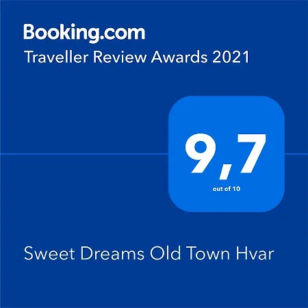 Sweet Dreams Old Town Hvar * Hvar Town
